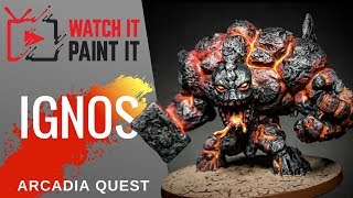 Arcadia Quest  Painting Ignos How to Paint Lava [upl. by Gonroff606]