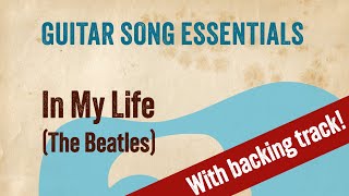 In My Life The Beatles—Complete Guitar Lesson [upl. by Gnep244]