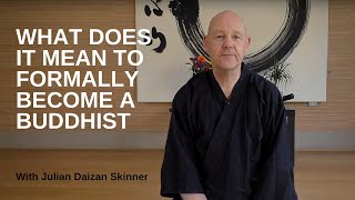 What does it mean to formally become a Buddhist [upl. by Davison230]