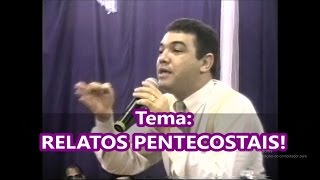 Marco Feliciano  Relatos Pentecostais Antiga [upl. by Sev]