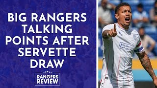 Servette talking points  Can Rangers beat PSV [upl. by Eniretak466]