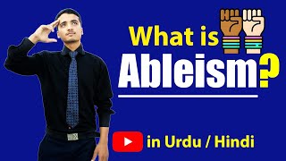 What is Ableism Urdu  Hindi [upl. by Gusta]