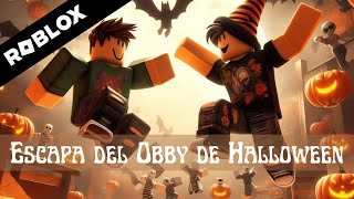 Jugamos en ROBLOX a quotEscapa del Obby de Halloweenquot 🎃🎃🎃 [upl. by Myers]