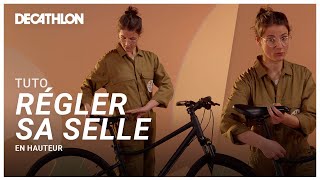 TUTO  Comment régler la hauteur de votre selle  🚲 l Decathlon [upl. by Zednanref]