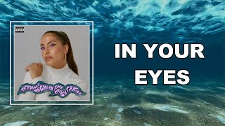 Snoh Aalegra  IN YOUR EYES Lyrics [upl. by Ehcram937]