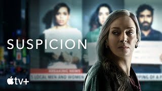 Suspicion — Official Trailer  Apple TV [upl. by Halverson]