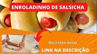 ENROLADINHO DE SALSICHA ASSADO RAPIDO E FACIL [upl. by Malanie]