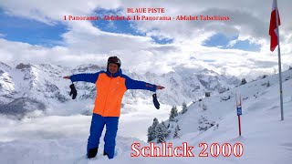 2024 Skizentrum quotSCHLICK 2000quot  blaue piste 1 Panorama  Abfahrt amp 1b Panorama  Abfahrt Talschluss [upl. by Hough973]