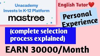 Become Mastree English Tutor and earn 30kmonth Complete selsction process explained [upl. by Duster]