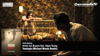 Armin van Buuren feat Adam Young  Youtopia Michael Woods Remix [upl. by Tallia]