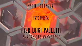 Intervista a Pier Luigi Paoletti [upl. by Nonrev]