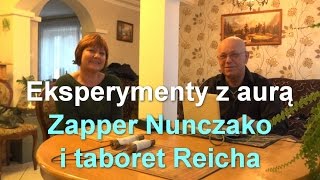 Eksperymenty z aurą  Zapper Nunczako i taboret Reicha [upl. by Anitsej414]