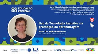 Uso da Tecnologia Assistiva na promoção da aprendizagem [upl. by Ocsicnarf]