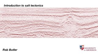 Introduction to salt tectonics [upl. by Yehs604]