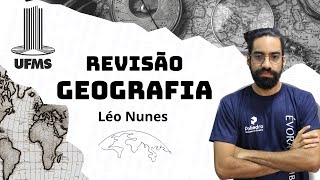 REVISÃO UFMS 2024  GEOGRAFIA [upl. by Linus]