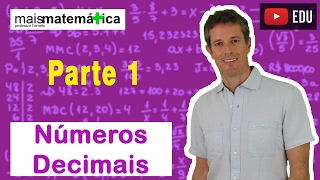 Matemática Básica  Aula 14  Números decimais parte 1 [upl. by Laural]