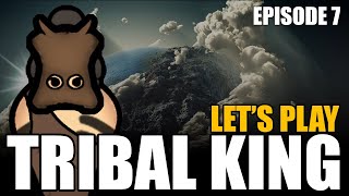 TRIBAL KING  EPISODE 7  LETS PLAY  Ca croustille non [upl. by Einittirb507]