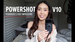 First impressions of the Powershot V10 with Briddy Li [upl. by Ace]