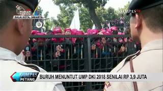 Demo Buruh Tuntut UMP Jakarta 2018 Rp 39 Juta [upl. by Bela]