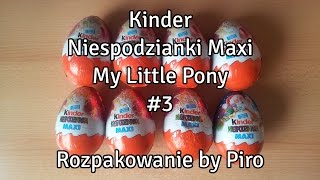 Kinder Niespodzianki Maxi 3  Rozpakowanie by Piro [upl. by Chil518]