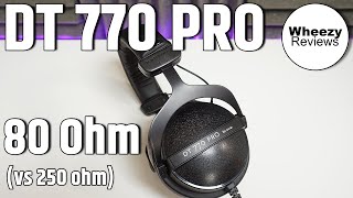 Beyerdynamic DT 770 Pro 80 Ohm Review  I like this one better [upl. by Dnar738]