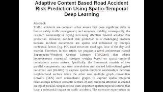 Adaptive Context Based Road Accident Risk Prediction Using Spatio Temporal Deep Learning [upl. by Eenafets519]