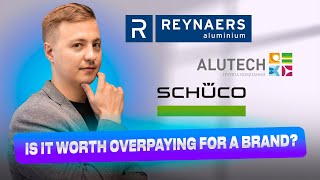 Schuco Alutech or Reynaers Is it worth overpaying for a brand [upl. by Ahsema]