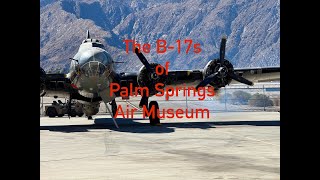 B17s of Palm Springs Air Museum [upl. by Hawken]