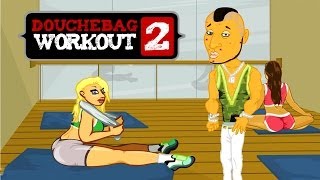 BECOME THE ULTIMATE DOUCHE  Douchebag Workout 2 [upl. by Ahseek168]