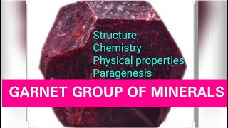 GARNET GROUP OF MINERALS [upl. by Adla390]