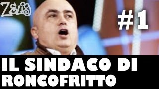 Paolo Cevoli  Il sindaco di Roncofritto 1 di 2 by Zelig [upl. by Andaira807]