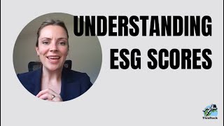 Understanding ESG Scores What They Mean for Your Business [upl. by Luane276]