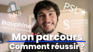 MON PARCOURS Dauphine ENS Ulm El Karoui ET QUELQUES CONSEILS POUR RÉUSSIR VOS ÉTUDES [upl. by Enelyt220]