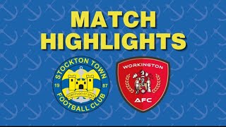 HIGHLIGHTS  Stockton Town 50 Workington AFC [upl. by Trovillion]