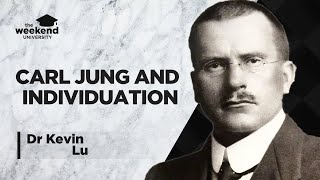 Carl Jung amp Individuation – Dr Kevin Lu PhD [upl. by Amo]