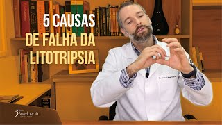 5 Causas de Falha da Litotripsia [upl. by Tracee546]