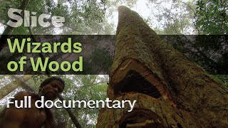 Wizards of Wood  Full Documentary  SLICE [upl. by Derfiniw]