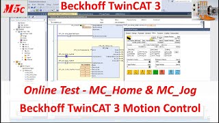 MB05c TwinCAT 3 NC Online Test MC Reset Power Home Jog in TwinCAT3 720 [upl. by Atiruam]