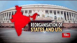 In Depth  Reorganisation of States and UTs [upl. by Rese]