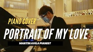 Portrait of my Love  by Matt Monro  Martin Avila Piano Cover [upl. by Eidassac437]