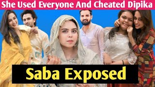 Saba Ibrahim Used Everyone And Cheat Dipika Kakkar  Saba Ibrahim Exposed [upl. by Amilas890]