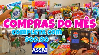 COMPRAS DO MÊS COMPLETA NO ASSAÍ ATACADISTA [upl. by Hanauq388]