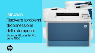 Come risolvere i problemi di connessione della stampante  Stampanti HP Color LaserJet Pro 4000 [upl. by Sinnej]