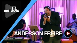 Anderson Freire  Primeira Essência  Melodia Ao Vivo VIDEO OFICIAL [upl. by Rebmat]