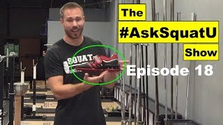 Should You Wear Weightlifting Shoes AskSquatU Show Ep 18 [upl. by Swenson408]