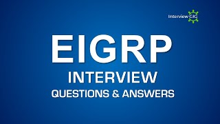 EIGRP Interview Questions and Answers  Networking  Basics of EIGRP [upl. by Franchot994]