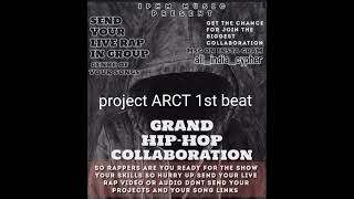 project ARCT 1st beat project ARCT [upl. by Navaj553]