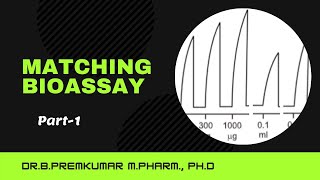 Matching Bioassay  Part1 [upl. by Alexandr]