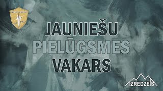 Jauniešu Pielūgsmes Vakars│ 27012024 [upl. by Kassel]