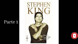 STEPHEN KING  Mientras escribo Audiolibro parte 1 [upl. by Euqimod]